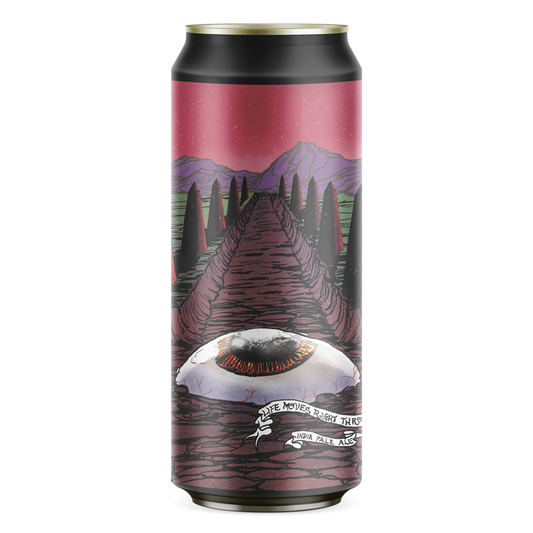 Burial Life Moves Right Through You - IPA - 16oz