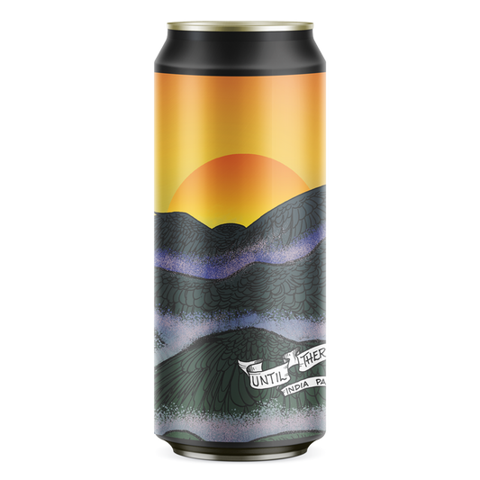 Burial Until There Is No Longer - IPA - 16oz